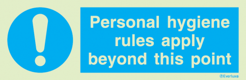 Personal hygiene rules apply beyond this point sign | IMPA 33.5768 - S 36 47